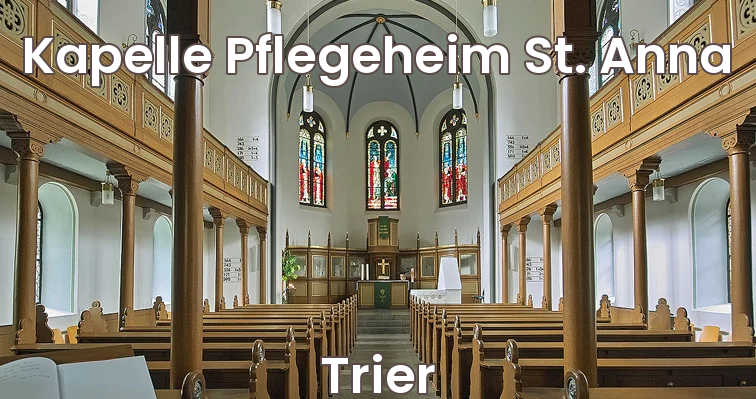 (Bad Neuenahr-Ahrweiler) Kapelle Pflegeheim St. Anna