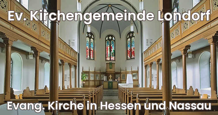 Ev. Kirchengemeinde Londorf