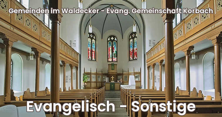 (Korbach) Gemeinden im Waldecker - Evang. Gemeinschaft Korbach