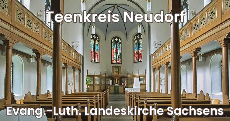 (Sehmatal-Neudorf) Teenkreis Neudorf