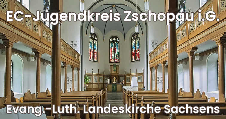 (Zschopau) EC-Jugendkreis Zschopau i.G.